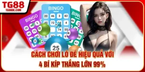 Cách Chơi Lô Đề Hiệu Quả Với 4 Bí Kíp Thắng Lớn 99%