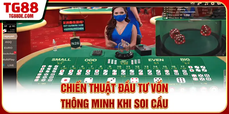 Chiến thuật đầu tư vốn thông minh khi soi cầu